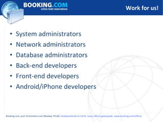 Work for us! <ul><li>System administrators </li></ul><ul><li>Network administrators </li></ul><ul><li>Database administrat...