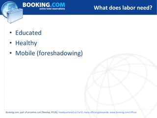What does labor need? <ul><li>Educated </li></ul><ul><li>Healthy </li></ul><ul><li>Mobile (foreshadowing) </li></ul>   B...