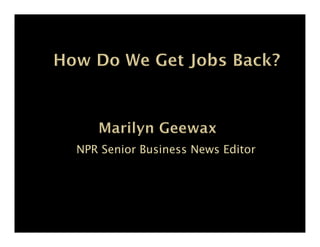 NPR Senior Business News Editor
 
