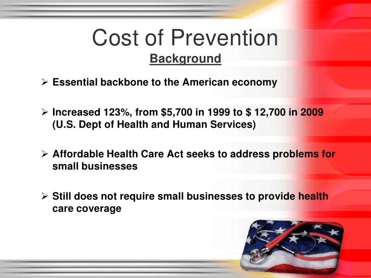 Cost Of Prevention Overview of Affordable Care Act and Preventive Ca…