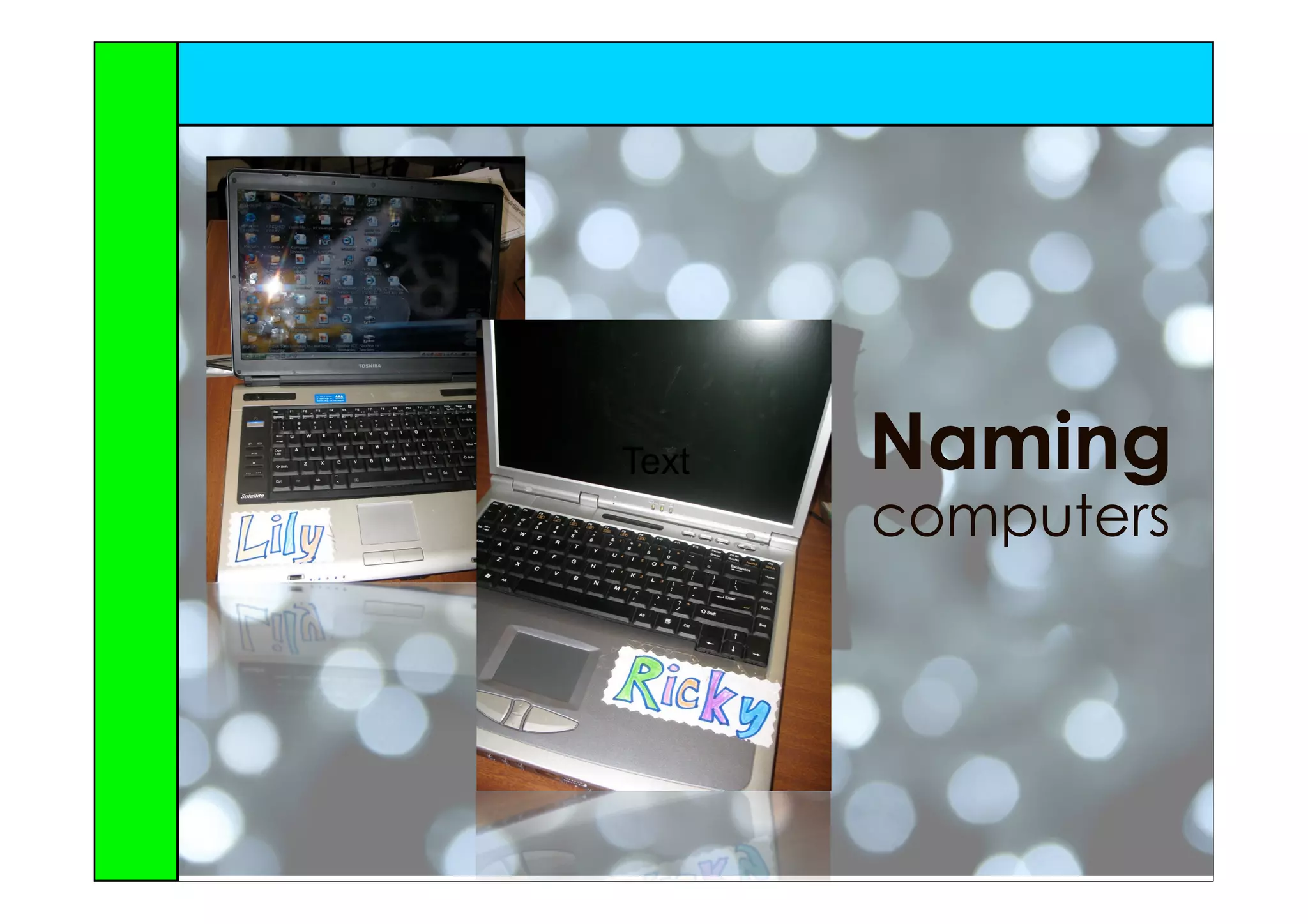 Text   Naming
       computers
 
