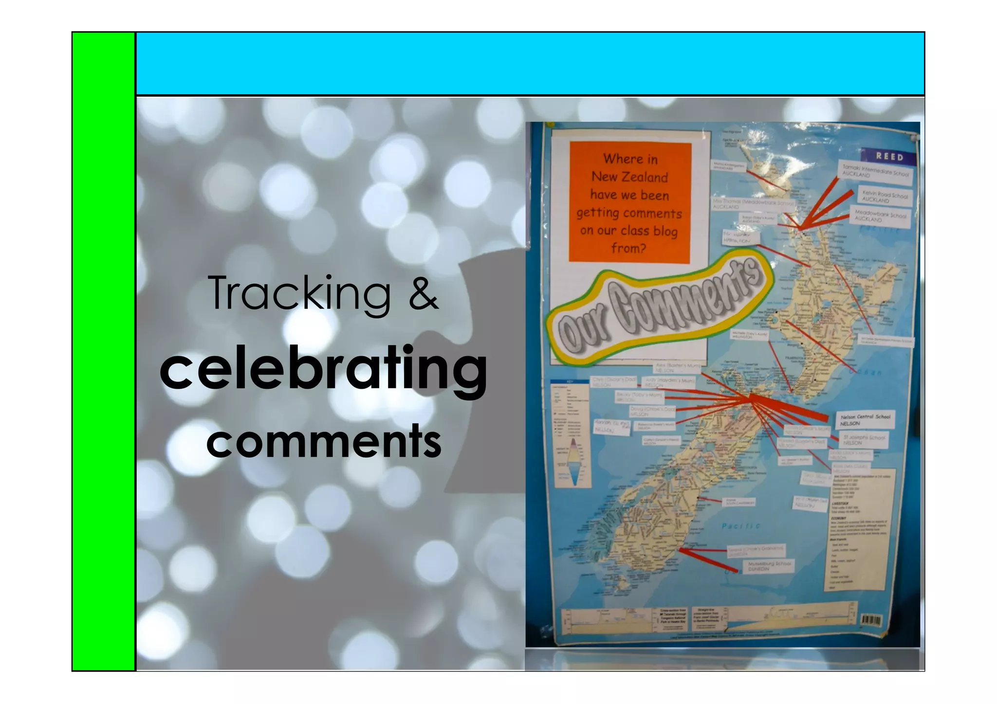 Tracking &
celebrating
 comments
 