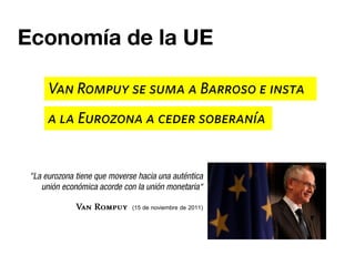 Economía de la UE




         (15 de noviembre de 2011)
 