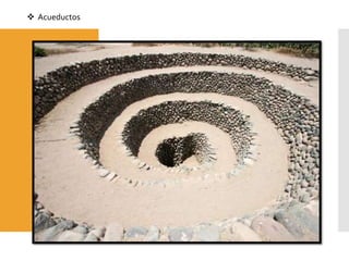 Acueductos
 
