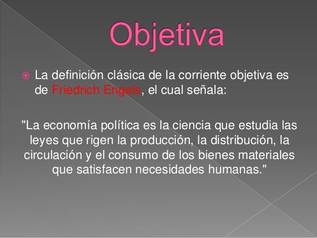 Economía Objetiva y Subjetiva