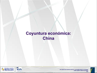 Coyuntura económica: China 