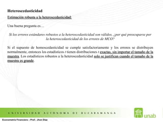  Los modelos deben tener el mismo número de variables explicativas. 