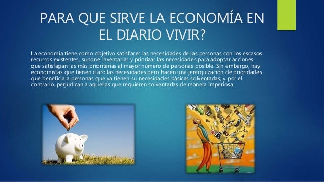 Resultado de imagen para para que sirve la economia