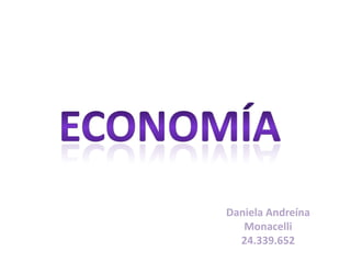 Daniela Andreína
Monacelli
24.339.652
 