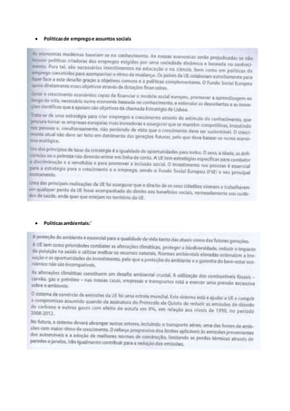  Politicasde empregoe assuntos sociais
 Politicasambientais:´
 