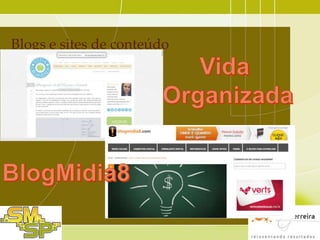 Blogs e sites de conteúdo

 