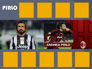 PIRLO
 