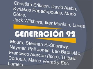 GENERACIÓN 92
 