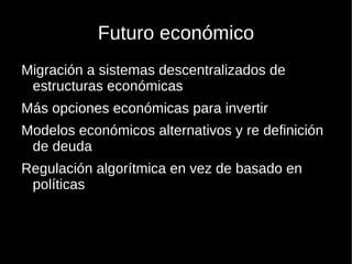 Presión de una economía extranjera 