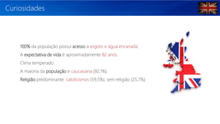 Curiosidades
100% da população possui acesso a esgoto e água encanada.
A expectativa de vida é aproximadamente 82 anos.
Clima temperado.
A maioria da população é caucasiana (92,1%).
Religião predominante: catolicismos (59,5%), sem religião (25,7%)
 