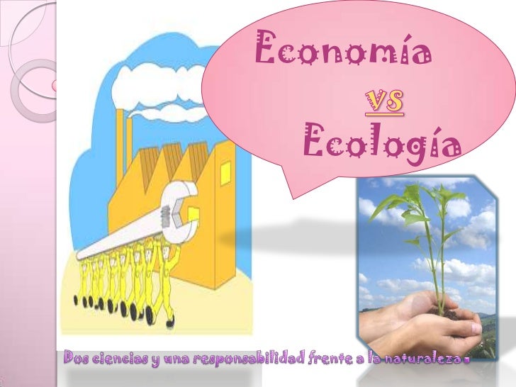 Economia vs ecologiaaa3