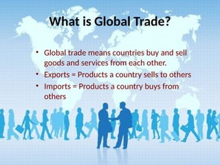 economic-globalization-and-global-trade.pptx