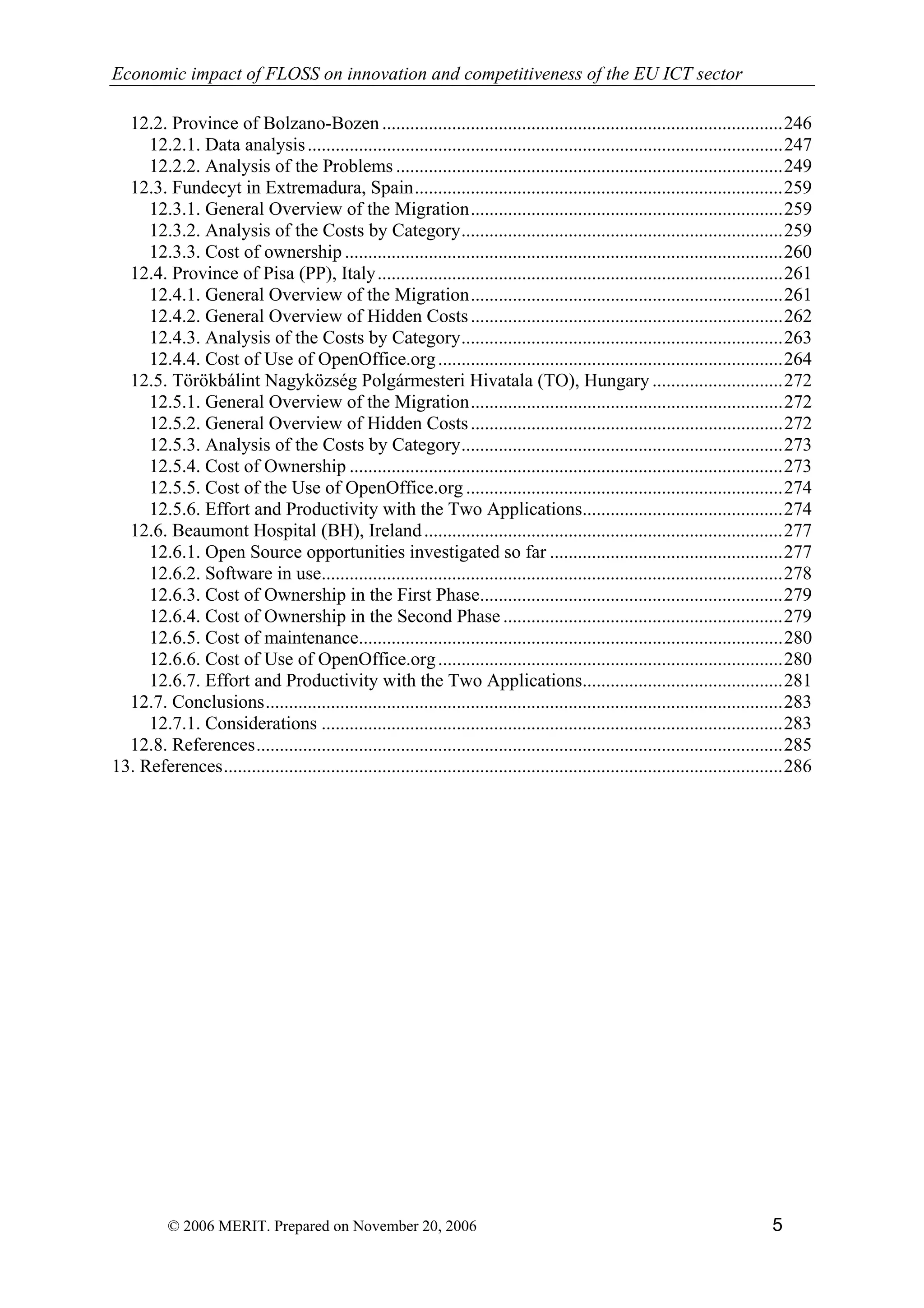 Economic impact of open source software  on innovation and the competitiveness of the  Information and Communication Technologies  (ICT) sector in the EU