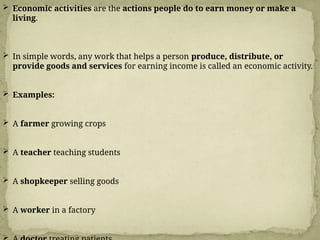 Economic Activity Example Sentances Economic Activities in your locality.pptx