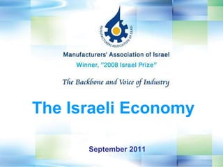 September 2011 The Israeli Economy 