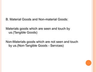 Material Goods Examples Economic Analysis Part-I.pptx