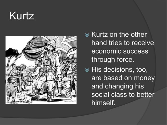 Economic Determinism In Heart Of Darkness Pptx