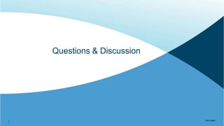 Questions & Discussion
UNC Health
4
6
UNC Health
 