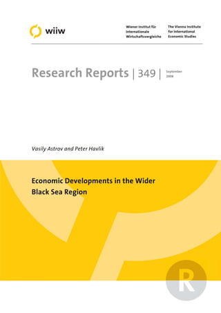Economic developments in the wider black sea region