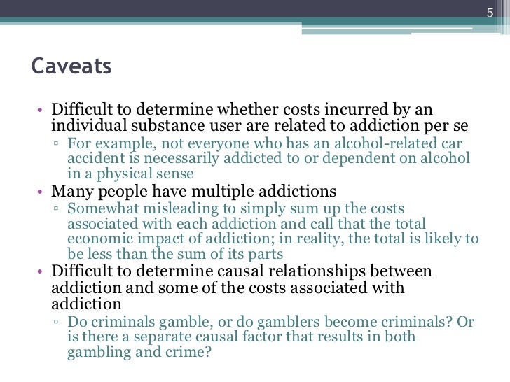 Economic impact of addiction
