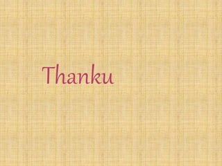 Thanku
 