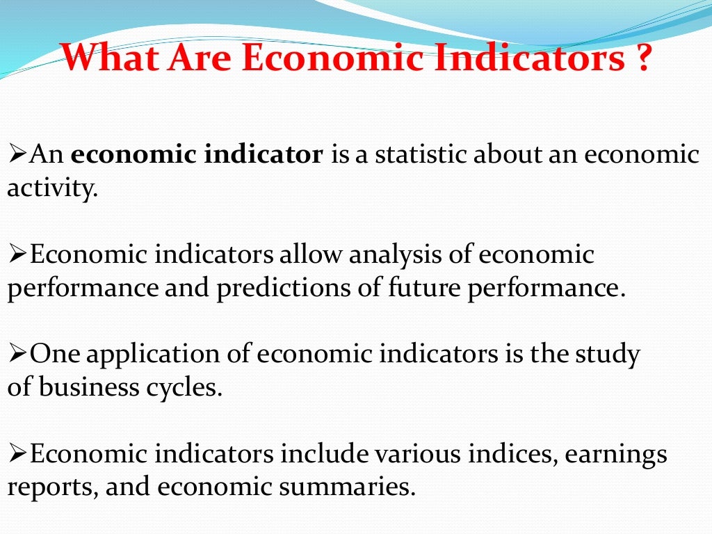 Economic Indicators
