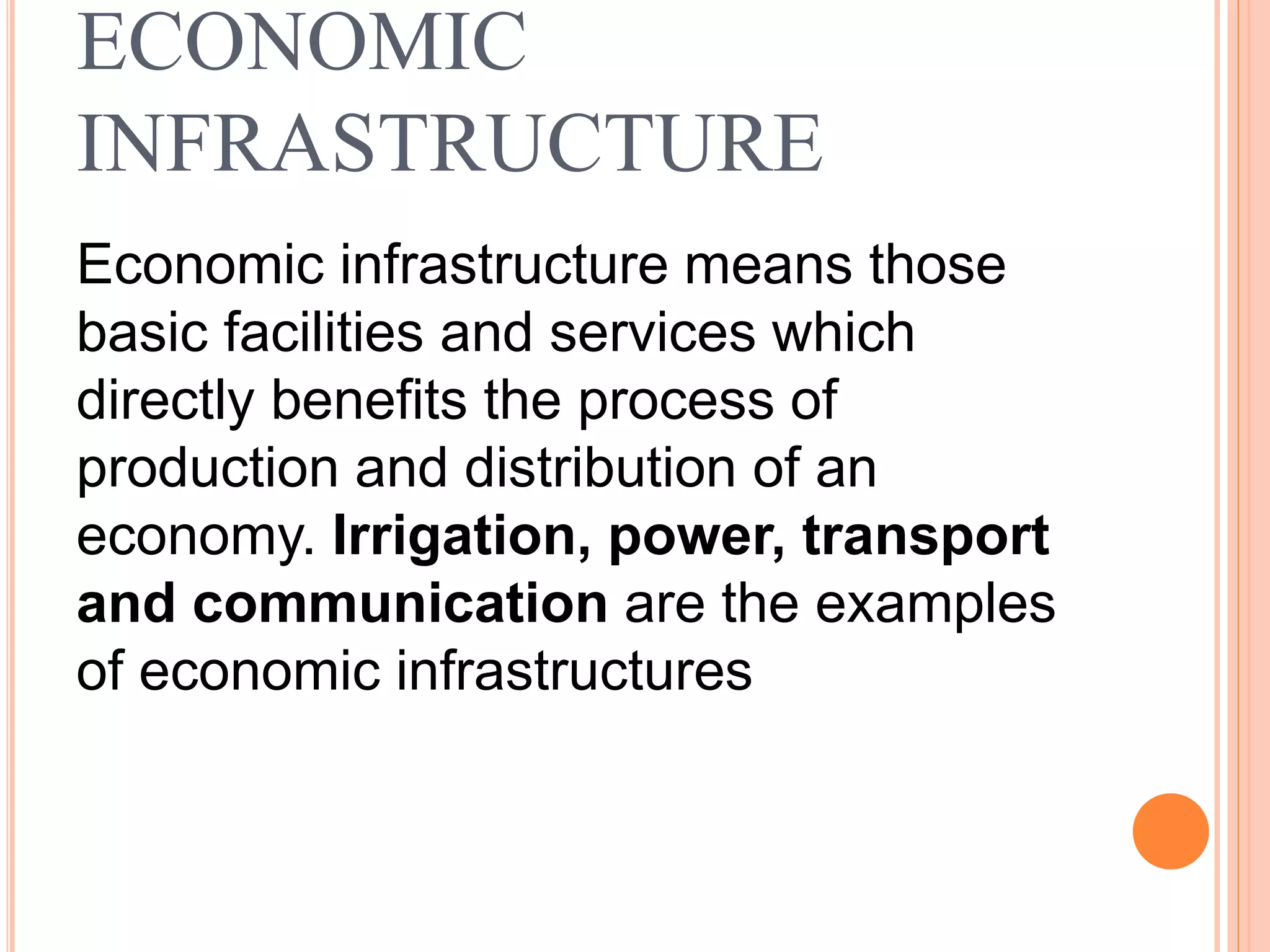 Economic infrastructure | PPTX