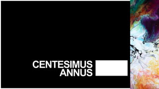 FIRSTUP
CONSULTANTS
CENTESIMUS
ANNUS
19
 