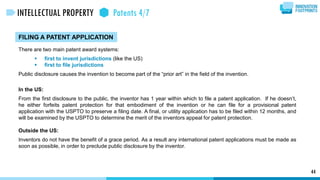 FILING A PATENT APPLICATION
There are two main patent award systems:
 first to invent jurisdictions (like the US)
 first...