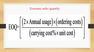 Economic order quantity (EOQ) | PPTX