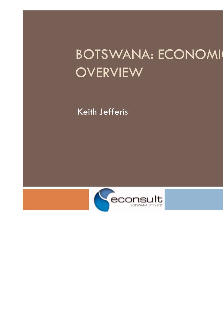 2008Botswana Economic Overview