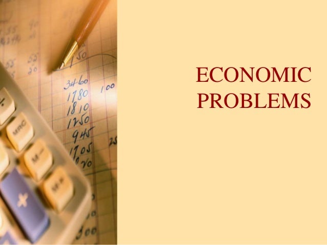 Basic Economic problems 2 basic economic problems 1 638
