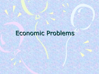 Economic Problems 