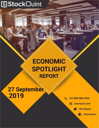 27 September
ECONOMIC
SPOTLIGHT
REPORT
2019
 