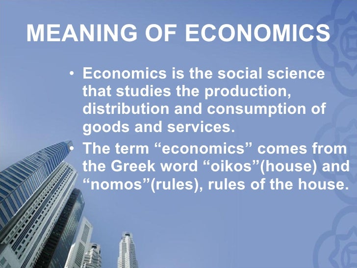 Economics Meaning Definition Management And Leadership