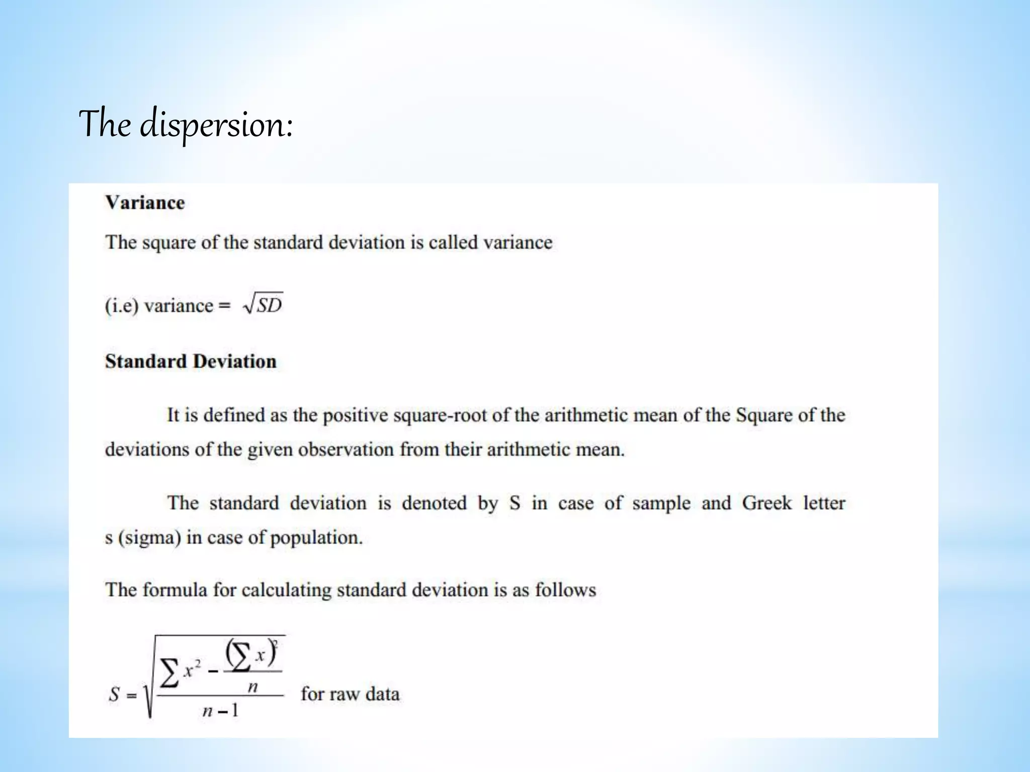 The dispersion:
 