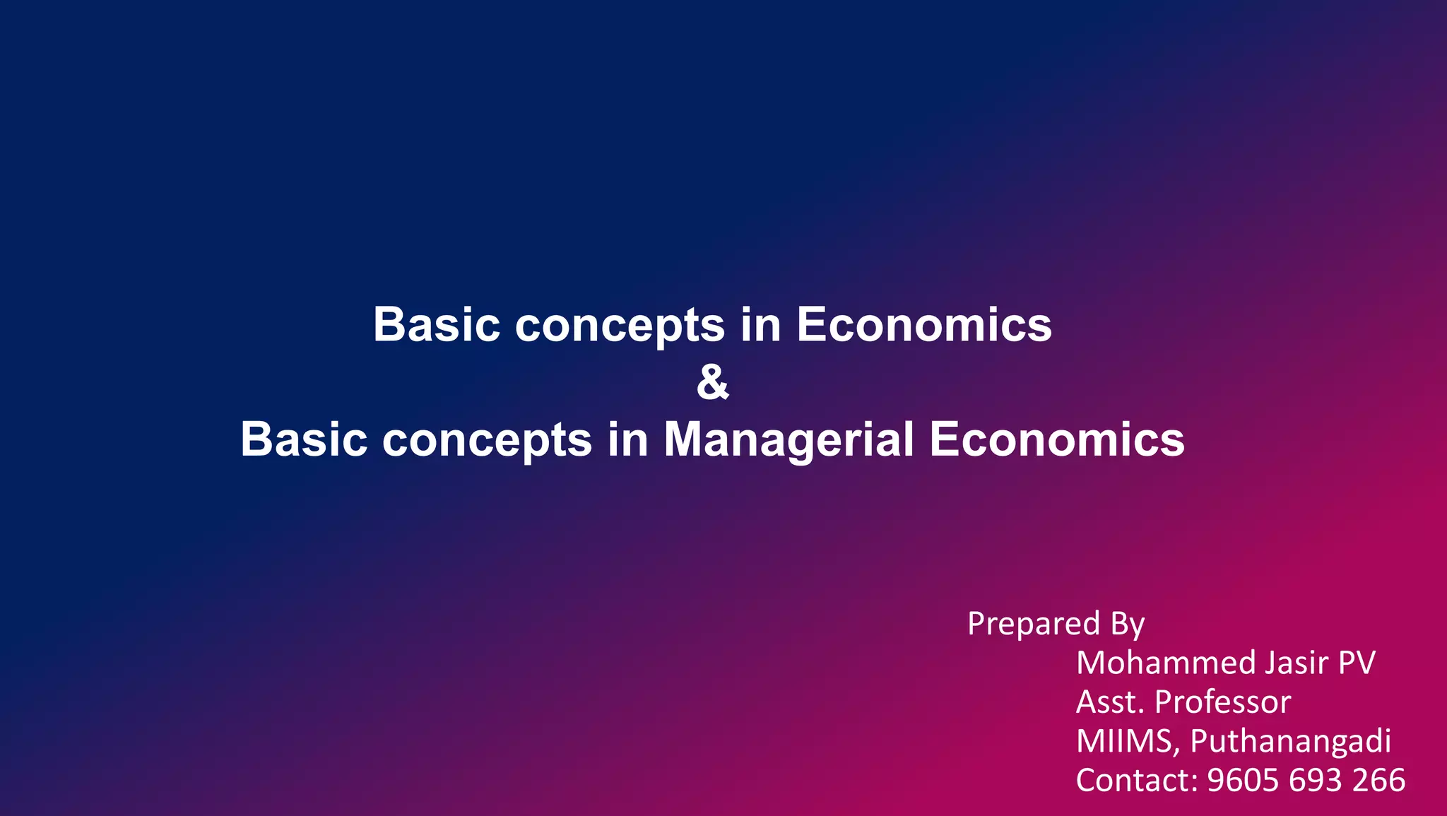 Basic Principles in Economics and Managerial Economics | PPTX