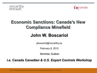 Economic Sanctions - The New Compliance Minefield - J. Boscariol