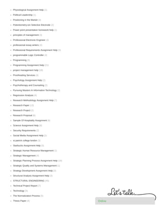 (1)
(1)
(4)
(2)
(1)
(3)
(4)
(4)
(3)
(4)
(9)
(21)
(18)
(3)
(2)
(2)
(2)
(4)
(7)
(13)
(2)
(6)
(6)
(9)
(2)
(1)
(3)
(3)
(1)
(4)
(16)
(1)
(2)
(3)
(45)
(7)
(5)
(5)
(4)
Physiological Assignment Help
Political Leadership
Positioning in the Market
Potentiometry-ion Selective Electrode
Power point presentation homework help
principles of management
Professional Electronic Engineer
professional essay writers
Professional Requirements Assignment Help
programmable Logic Controller
Programming
Programming Assignment Help
project management help
Proofreading Services
Psychology Assignment Help
Psychotherapy and Counseling
Pursuing Masters In Information Technology
Regression Analysis
Research Methodology Assignment Help
Research Paper
Research Project
Research Proposal
Sample Of Hospitality Assignment
Science Assignment Help
Security Requirements
Social Media Assignment Help
st patrick college london
Starbucks Assignment Help
Strategic Human Resource Management
Strategic Management
Strategic Planning Process Assignment Help
Strategic Quality and Systems Management
Strategy Development Assignment Help
Structural Analysis Assignment Help
STRUCTURAL ENGINEERING
Technical Project Report
Technology
The Normalization Process
Thesis Paper OnlineOnlineOnlineOnlineOnlineOnlineOnlineOnlineOnlineOnlineOnline
 