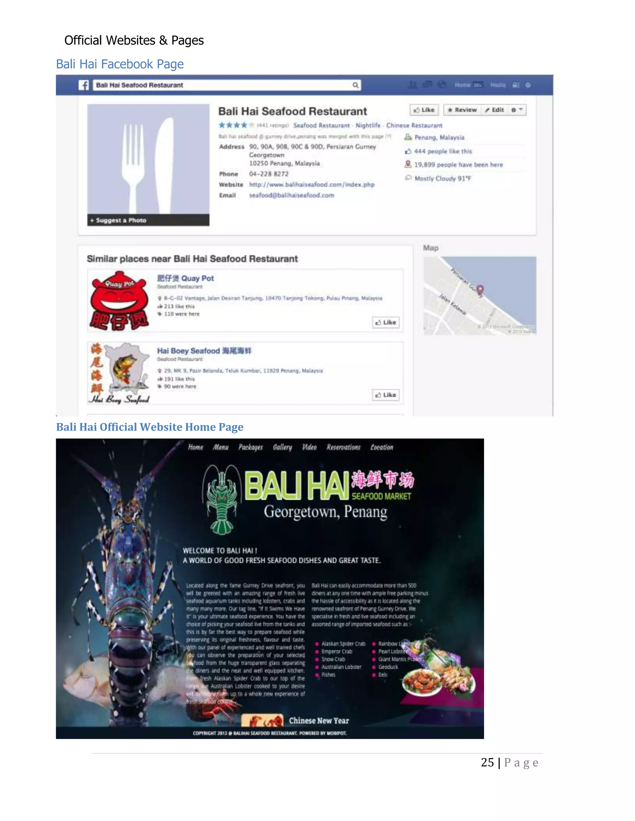 Official Websites & Pages
Bali Hai Facebook Page

Bali Hai Official Website Home Page

25 | P a g e

 