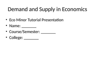 Understanding Demand and Supply: Key Economic Principles and Market ...