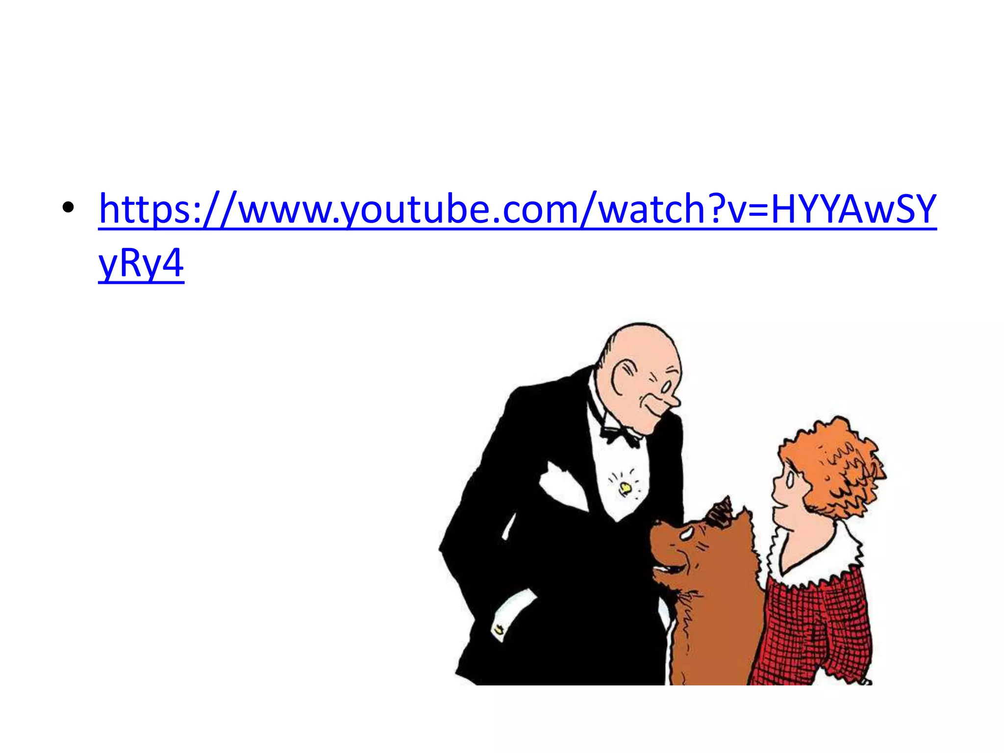 • https://www.youtube.com/watch?v=HYYAwSY
yRy4
 