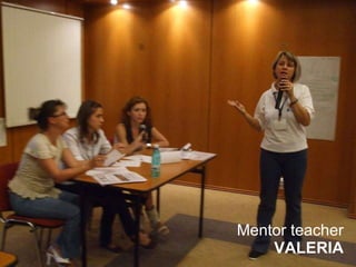 Mentor teacher VALERIA 