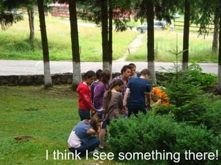 I think I see something there! 