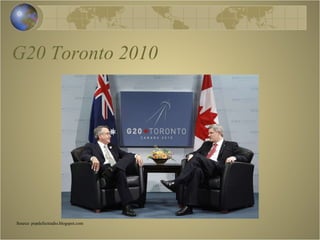 G20 Toronto 2010 Source: popdefectradio.blogspot.com 